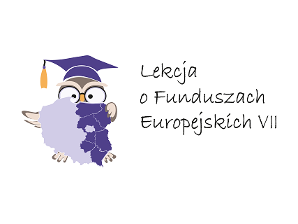 Logo Projektu "Lekcja o funduszach Europejskich VII"